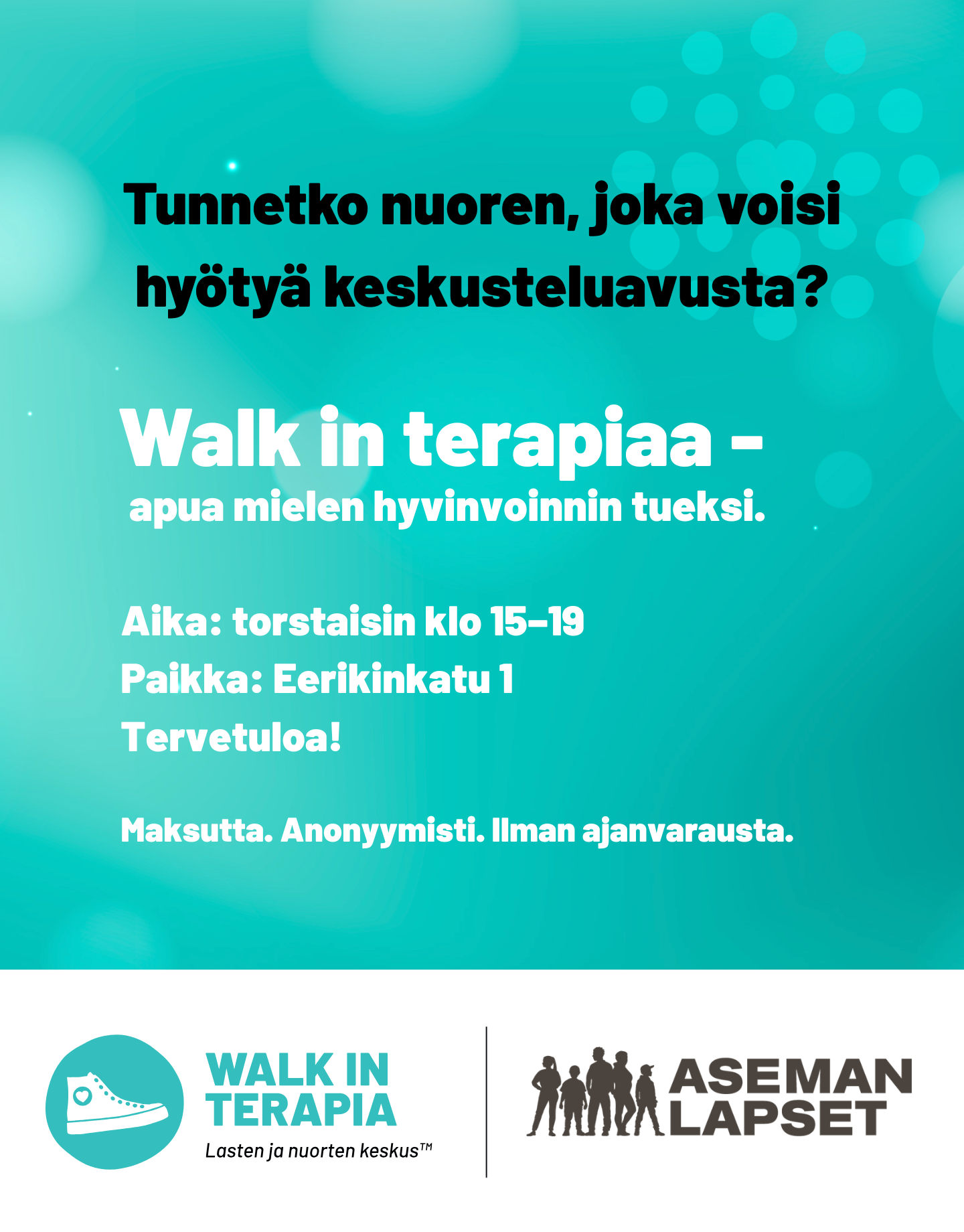 Aseman Lasten walk in terapian mainos. Torstaisin klo 15-19 Eerikinkatu 1.